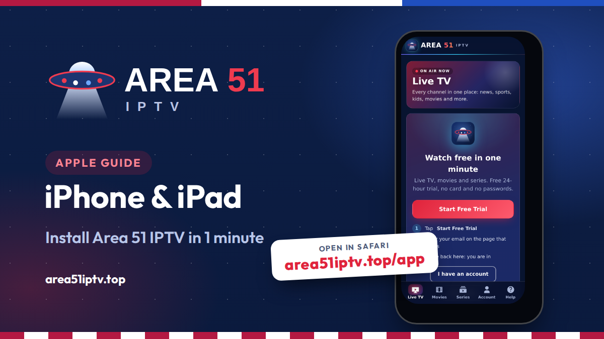 How to Install Area 51 IPTV on iPhone and iPad (2026 Guide)